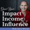 Grow Your Impact, Income & Influence  with Steve Wener: Guest Kristin Jekielek